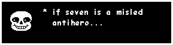 if seven is a misled antihero...