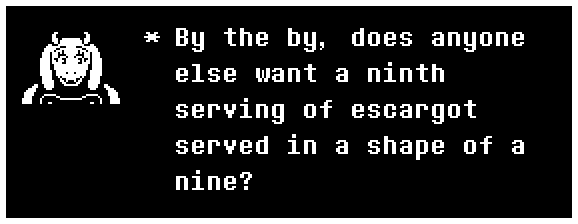 By the by, does anyone else want a ninth serving of escargot served in a shape of a nine?