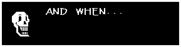Papyrus: AND WHEN...